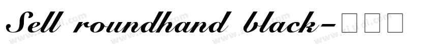 Sell roundhand black字体转换